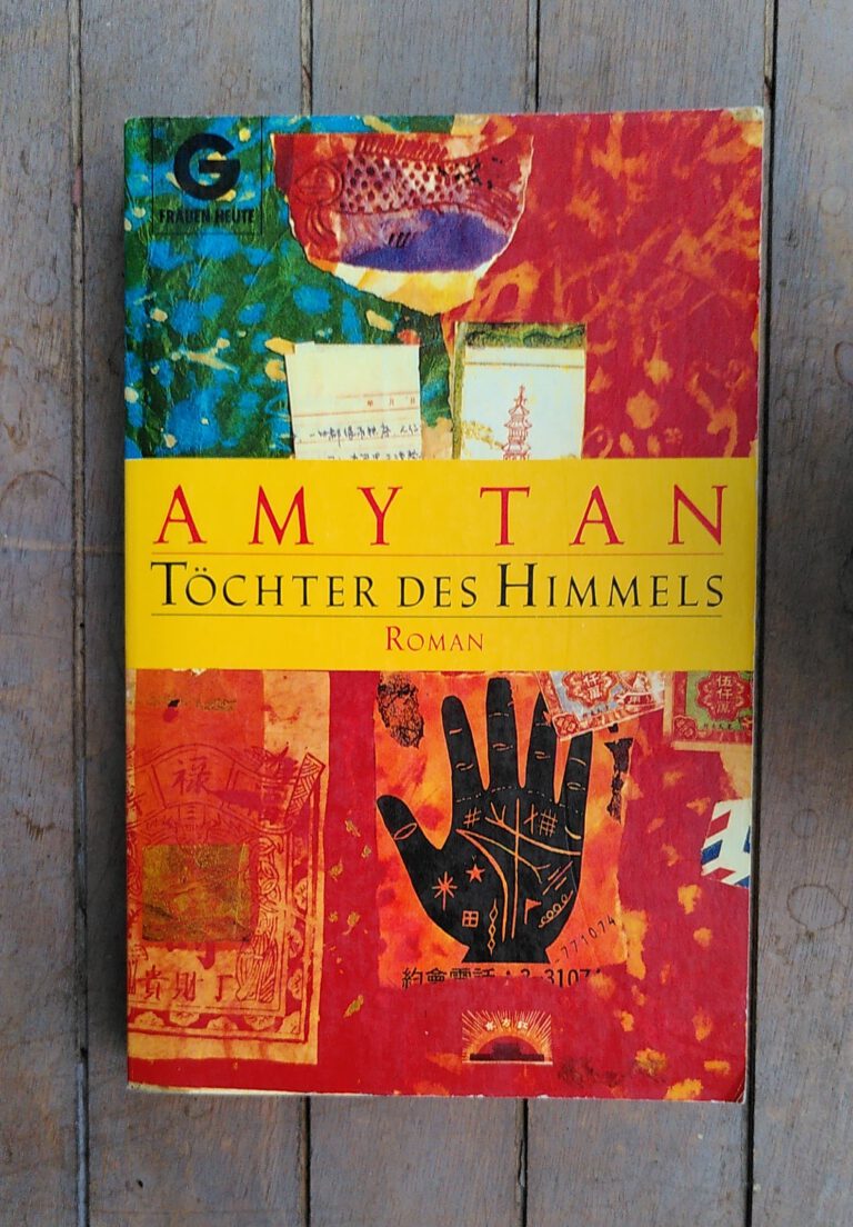 Amy Tan - Töchter des Himmels