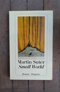 Martin Suter - Small World - Alzheimer