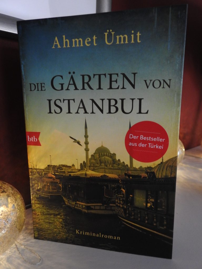 Ahmet Ümit - Die Gärten von Istanbul
