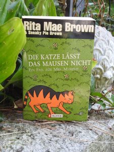 Rita Mae Brown - Die Katze lässt das Mausen nicht