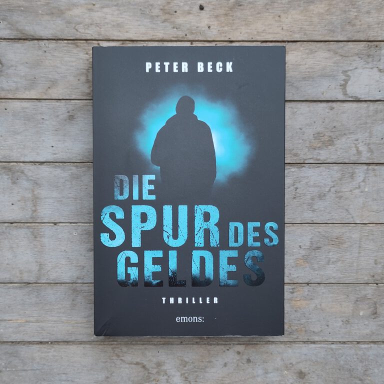 Peter Beck - Die Spur des Geldes