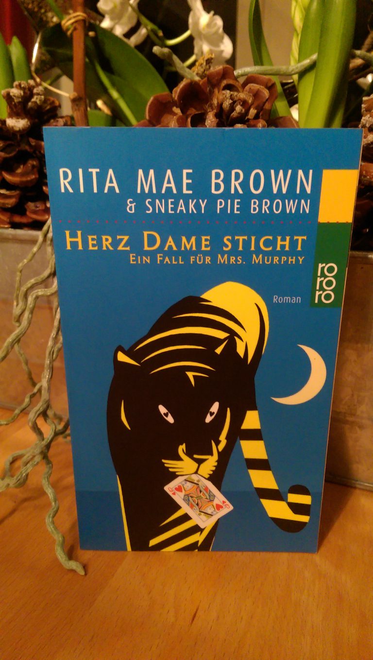 Rita Mae Brown & Sneaky Pie Brown – Herz Dame sticht