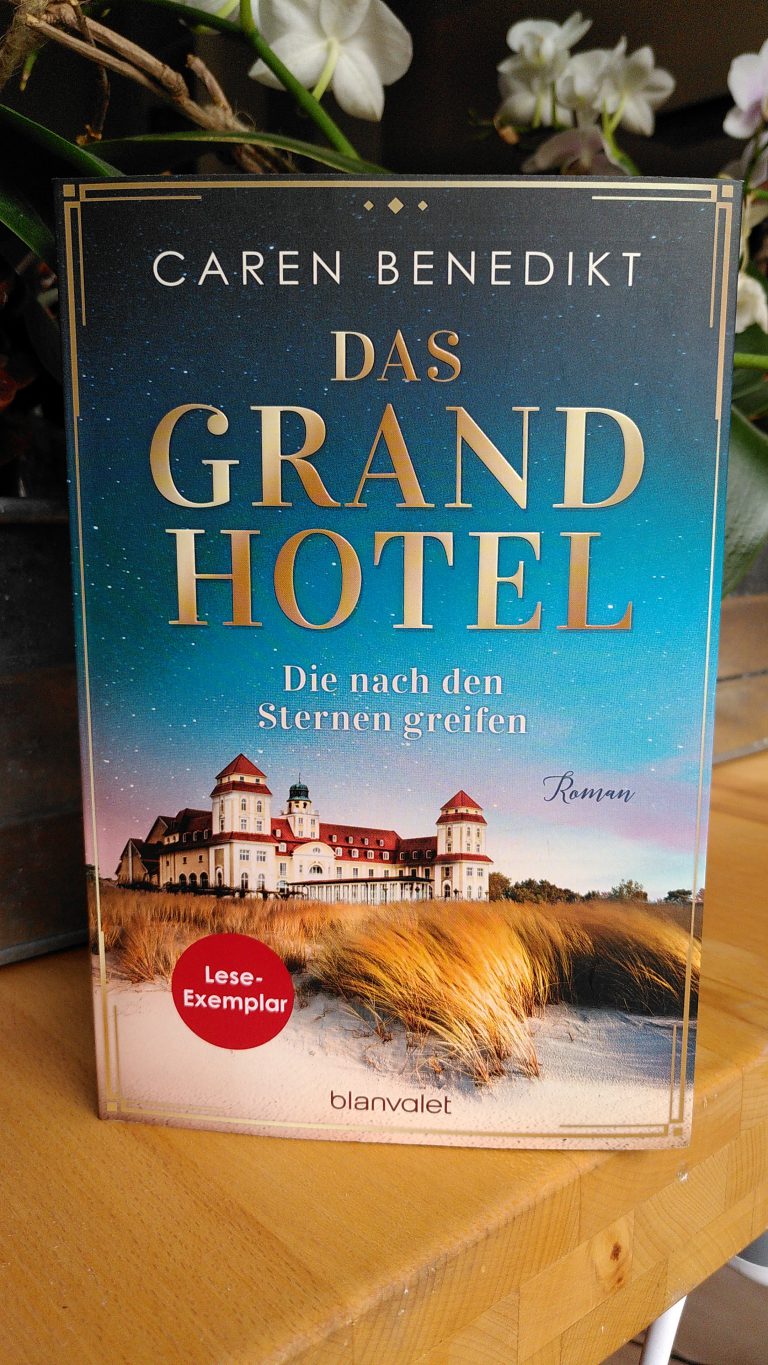 Caren Benedikt - Das Grand Hotel