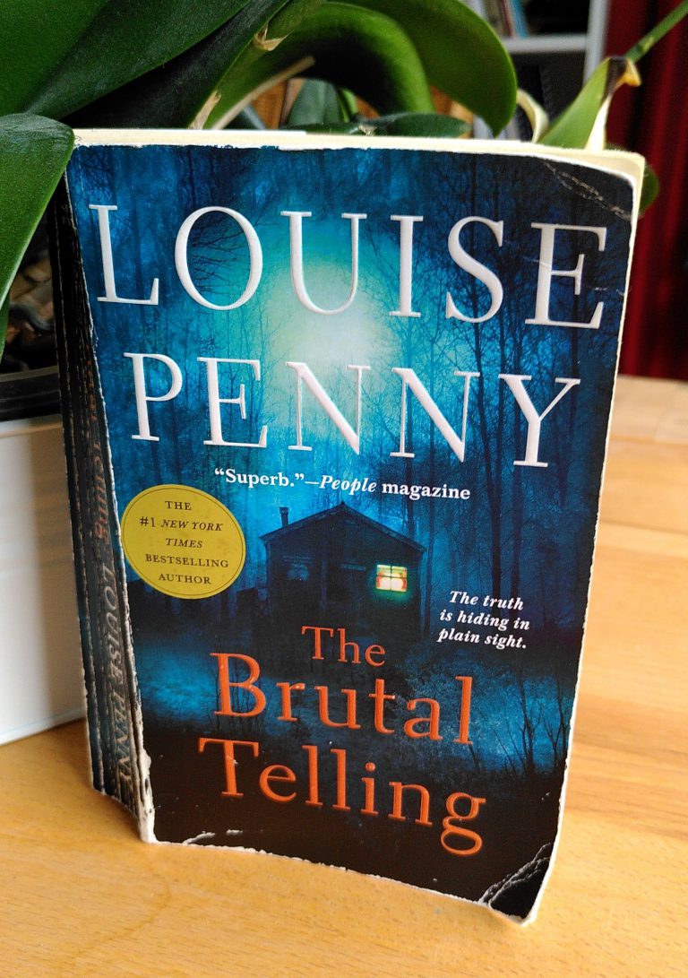 Louise Penny - The brutal Telling