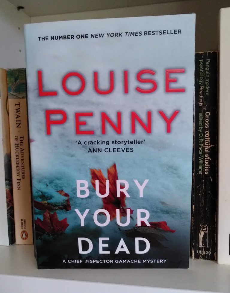 Louise Penny - Bury your Dead