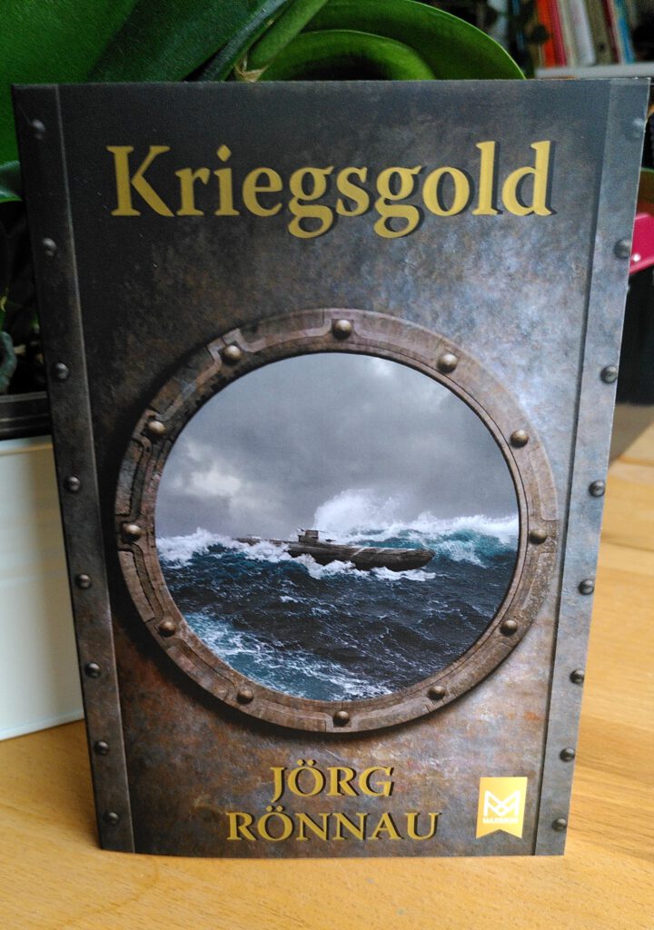 Jörg Rönnau - Kriegsgold - Auf der Suche nach dem vermissten Gold