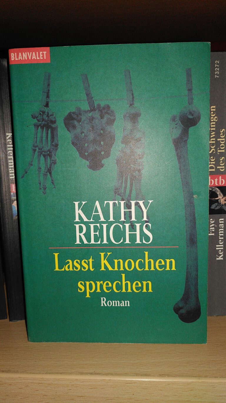 Kathy Reichs - Lasst Knochen spreichen