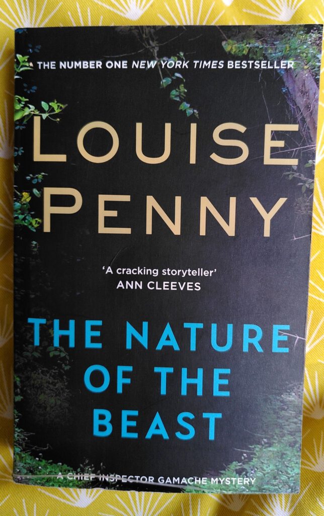 Louise Penny - The nature of the beast