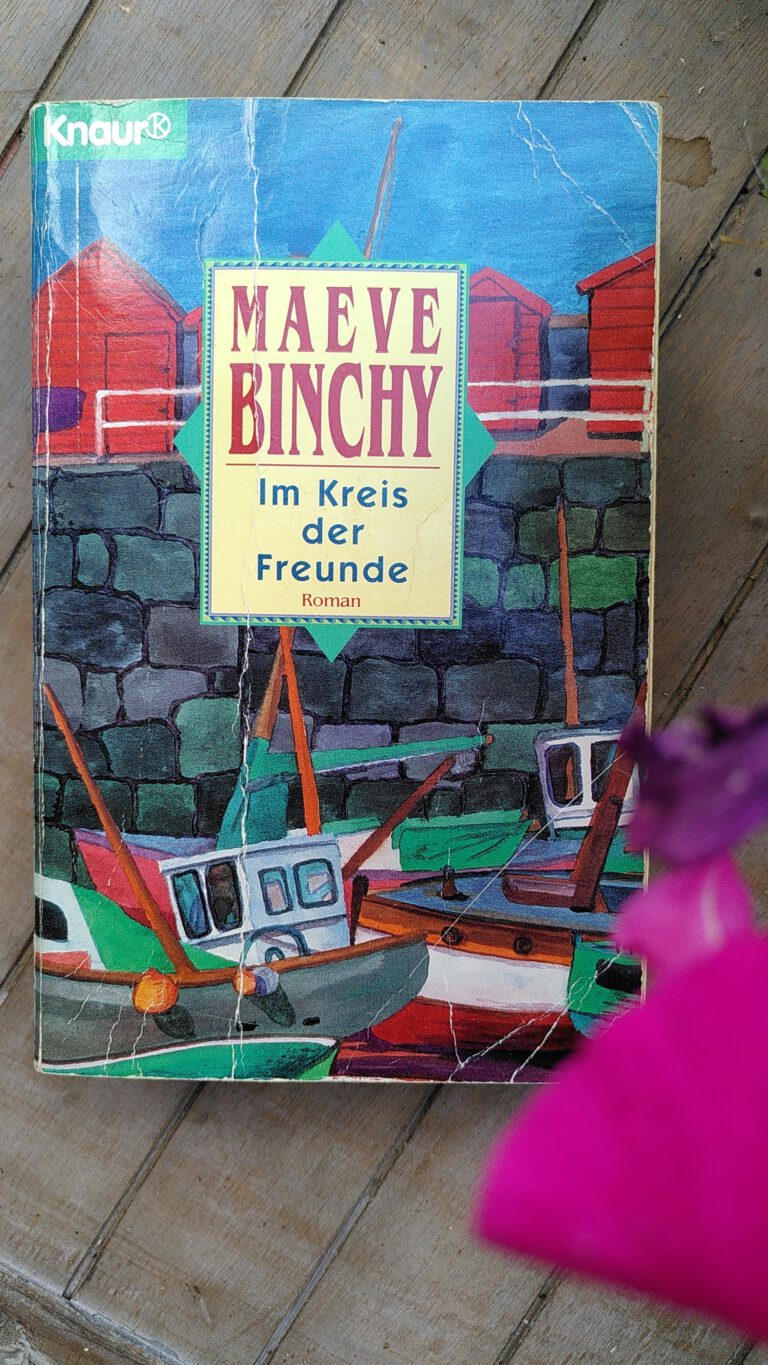 Maeve Binchy - Im Kreis der Freunde