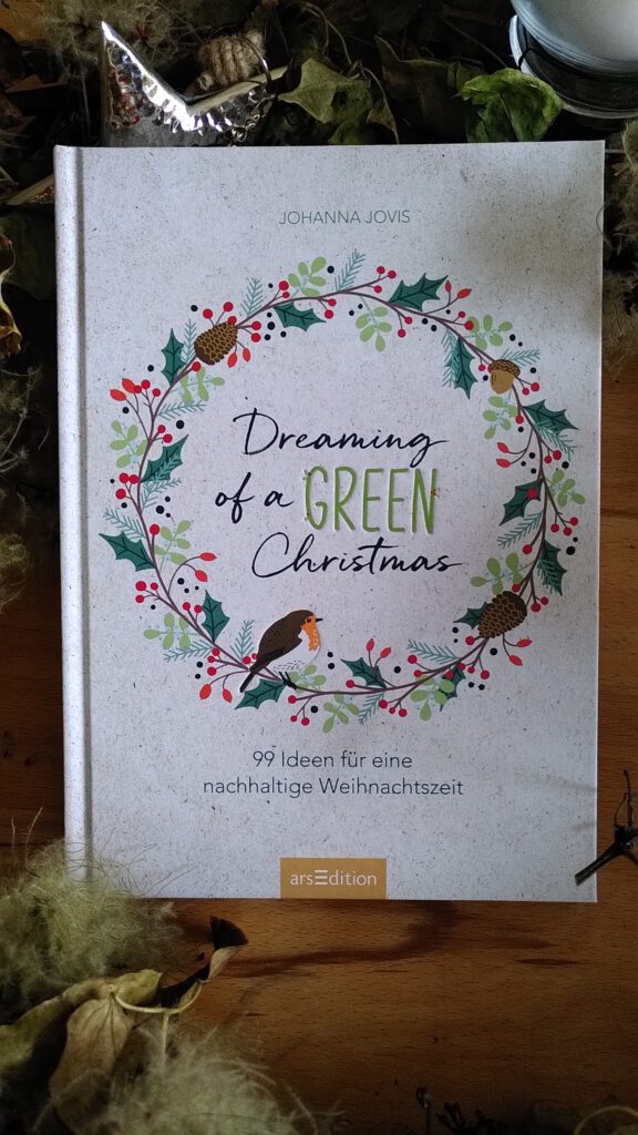 Johanna Jovis - Dreaming of a GREEN Christmas - nachhaltige Weihnachtszeit