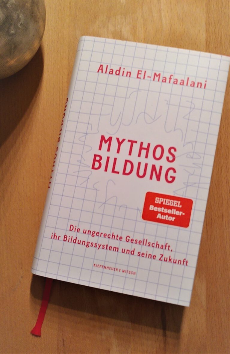 Aladin El-Mafaalani - Mythos Bildung
