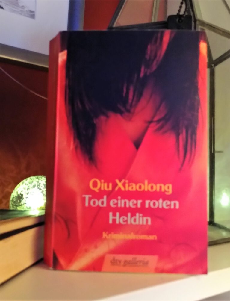 Qiu Xiaolong - Tod einer roten Heldin - Der erste Fall für Chen