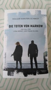 Holger Karsten Schmidt - Die Toten von Marnow