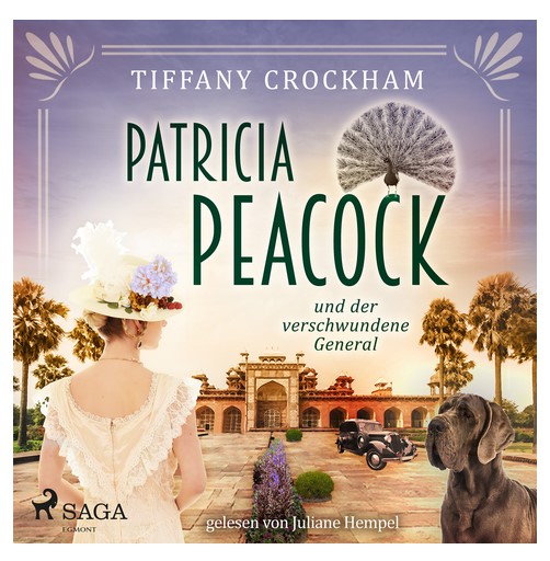 Tiffany Crockham - Patricia Peacock und der verschwundene General