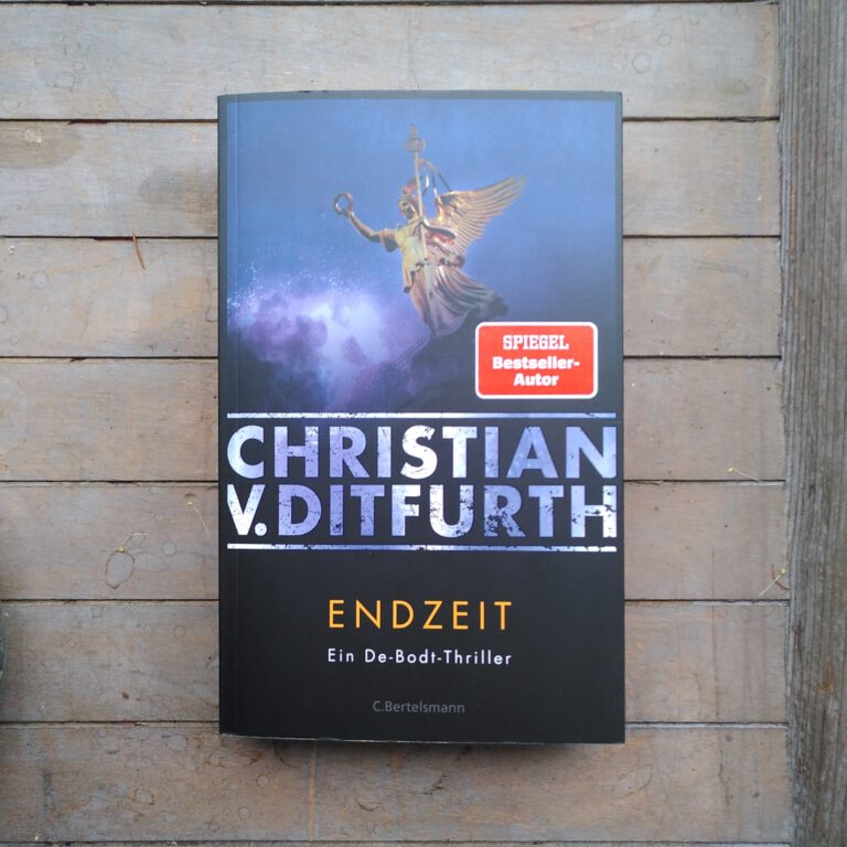 Chrisitan v. Ditfurth - Endzeit - Berlin