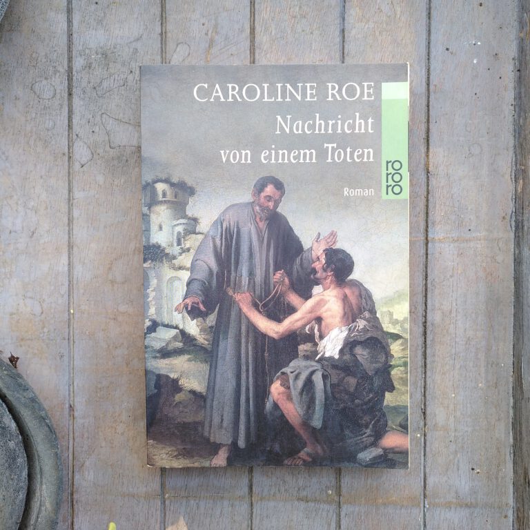 Caroline Roe - Nachricht von einem Toten