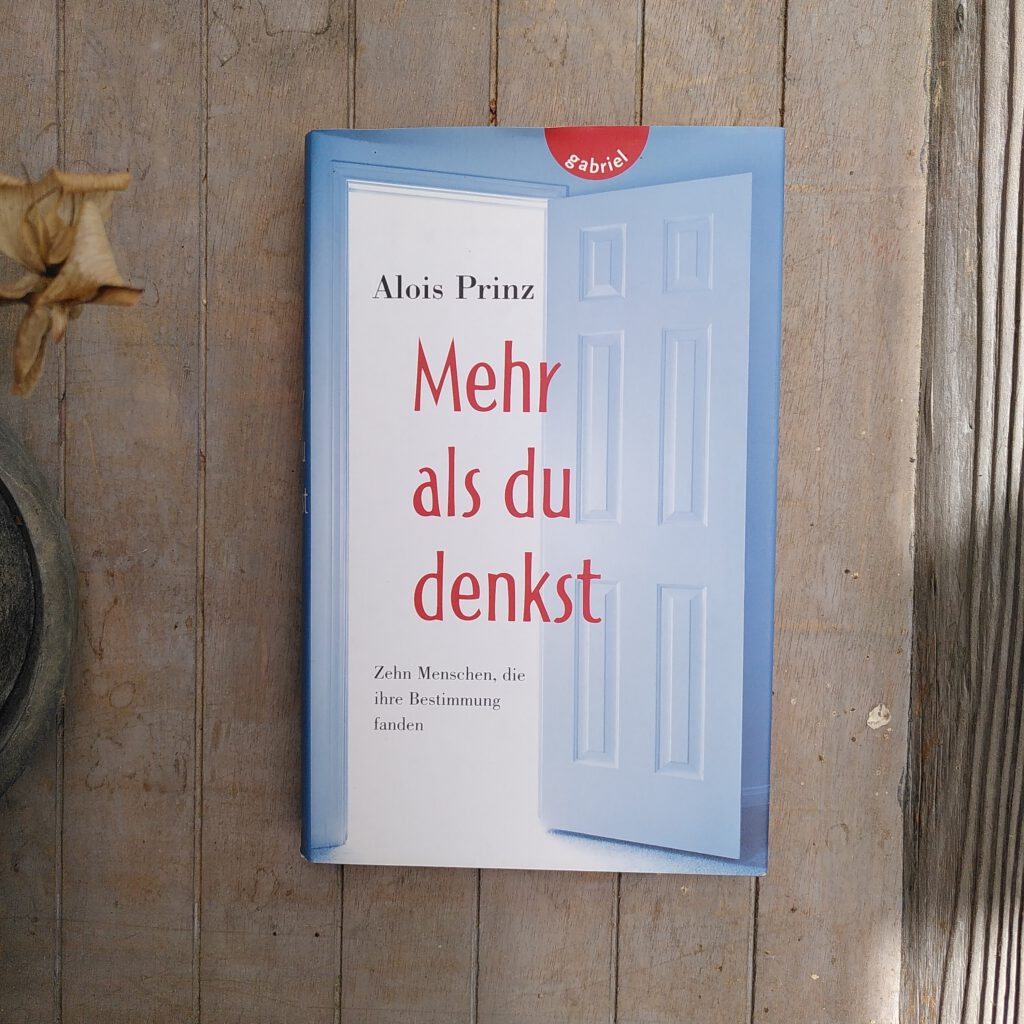 Alois Prinz - Mehr als du denkst