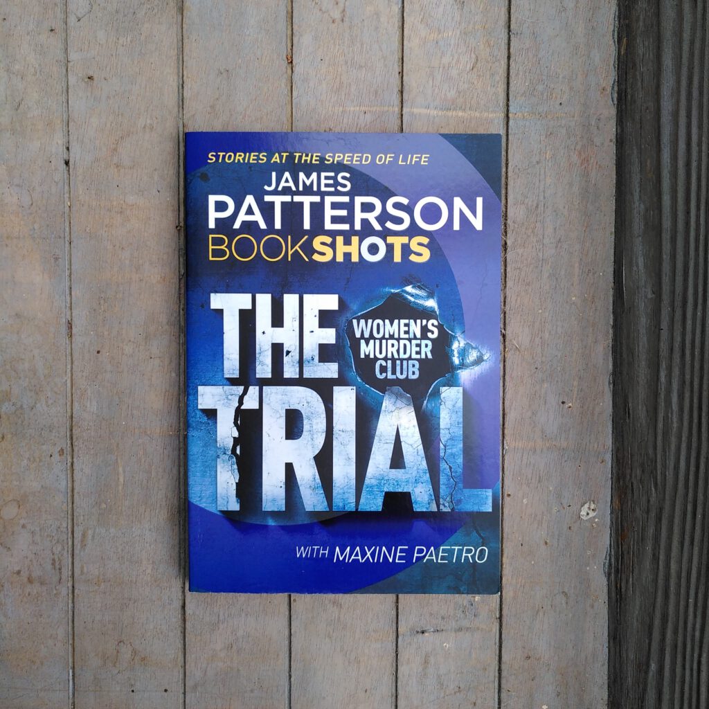 James Patterson - Bookshots - The Trial