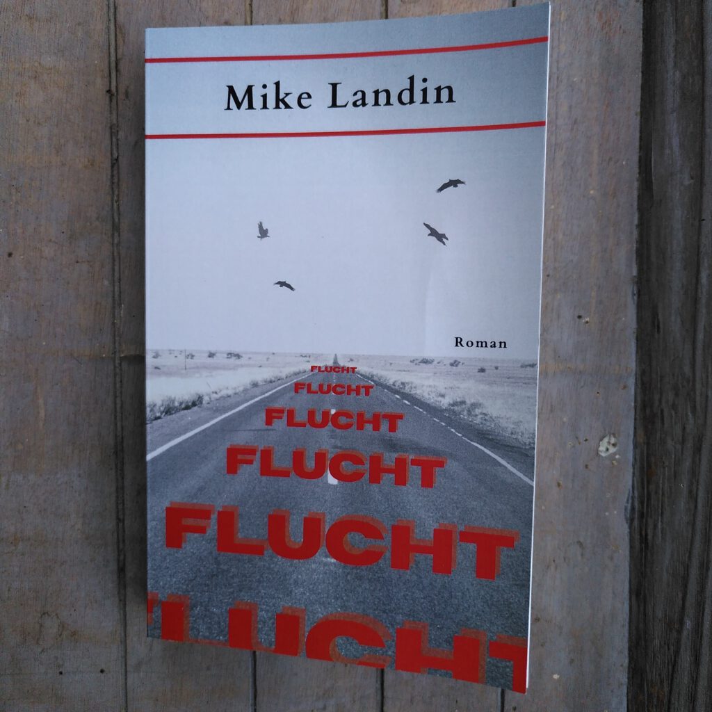 Mike Landin - Flucht