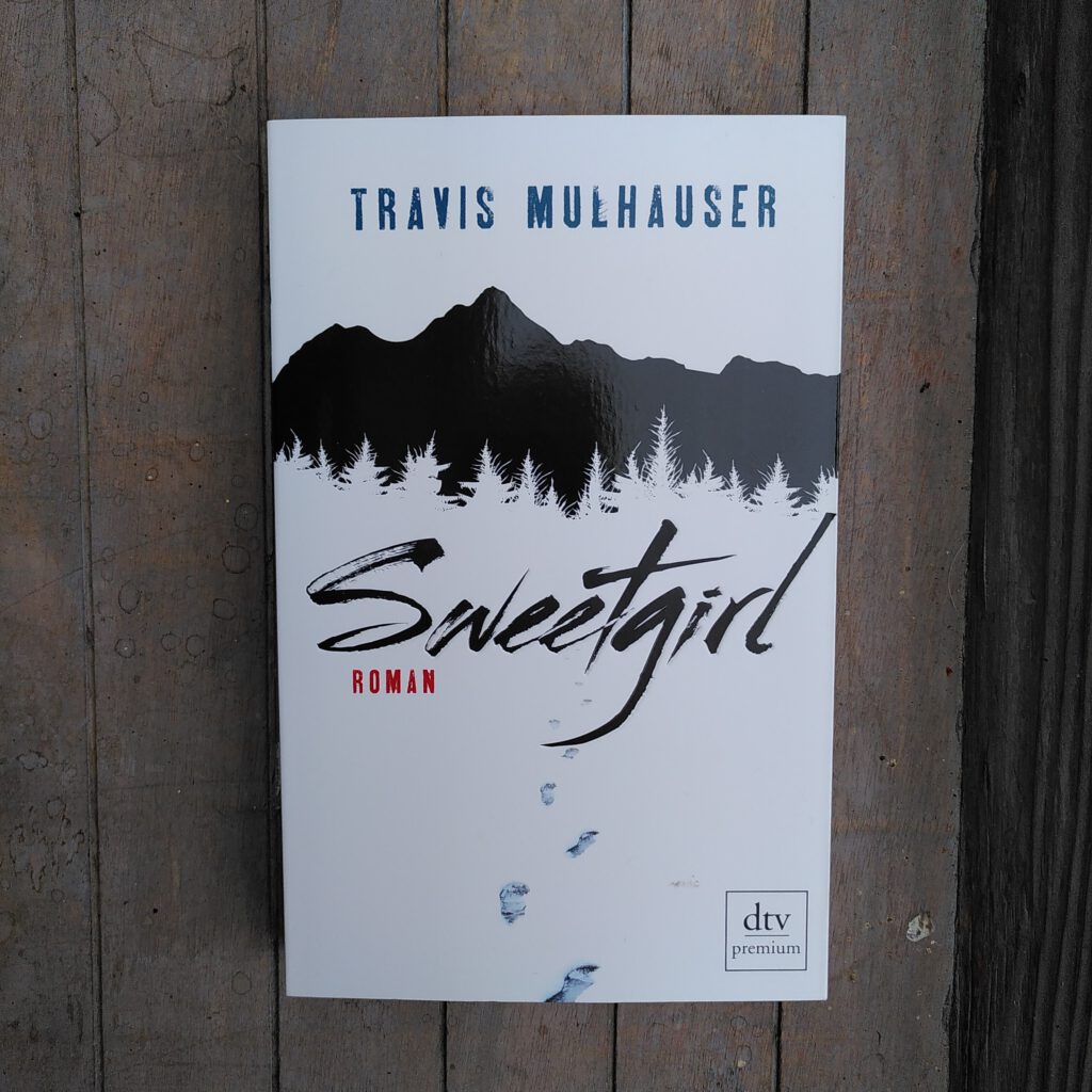 Travis Mulhauser - Sweetgirl