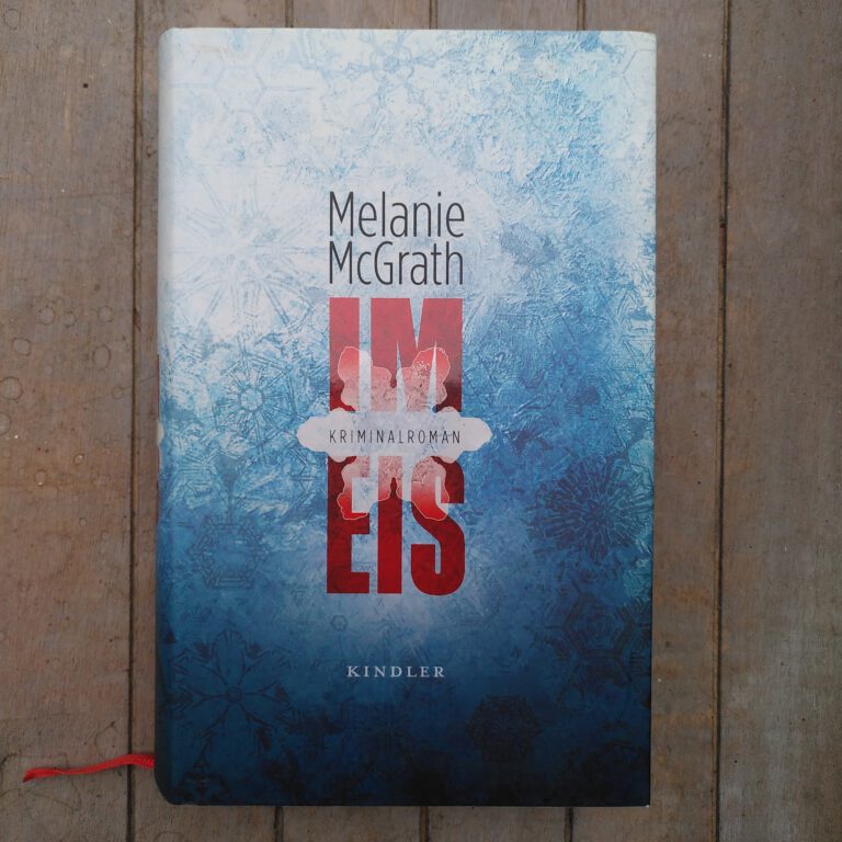Melanie McGrath - Im Eis