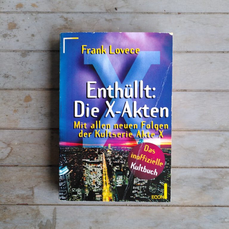 Frank Lovece - Enthüllt Die X-Akten