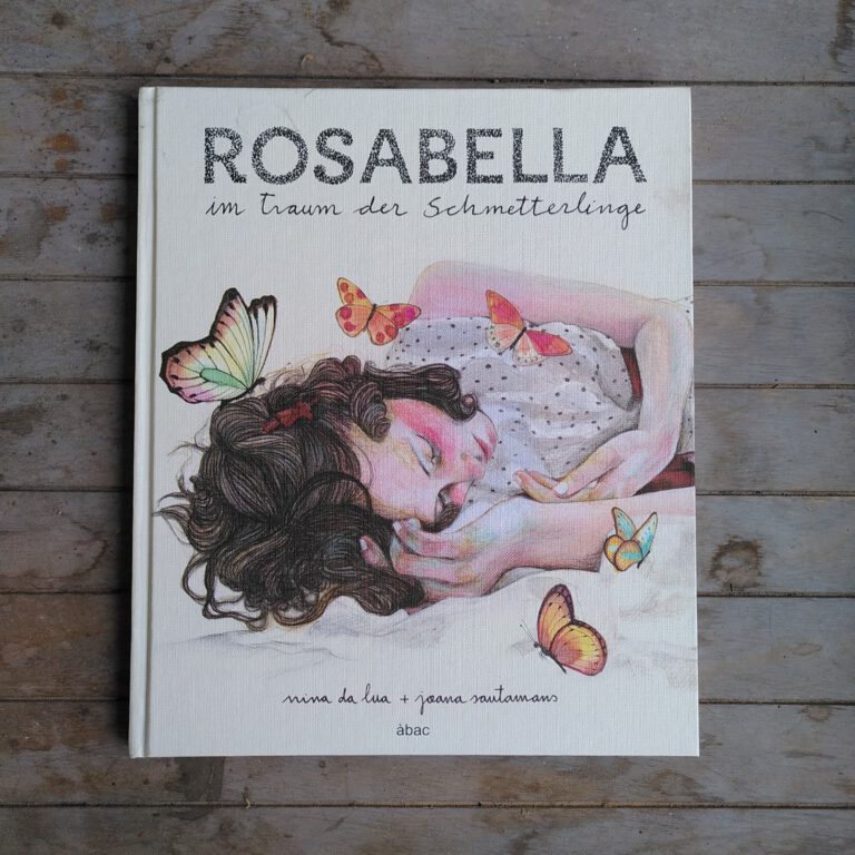 Nina da lua - Rosabella im Traum der Schmetterlinge
