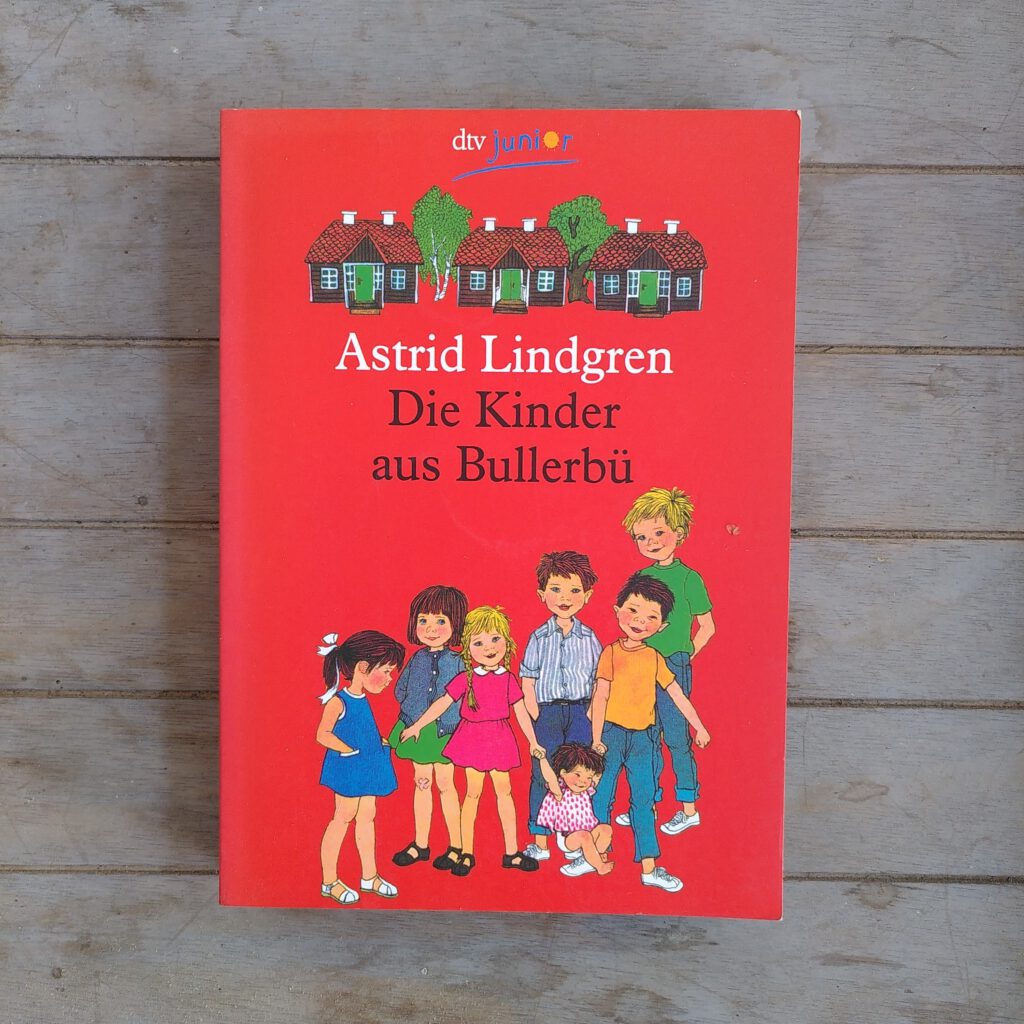 Astrid Lindgren – Die Kinder aus Bullerbü