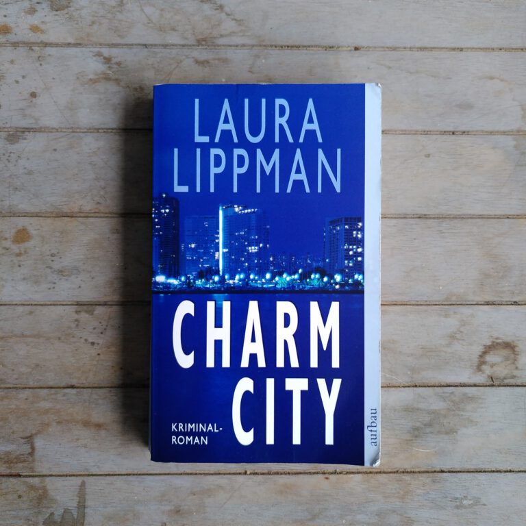 Laura Lippman - Charm City