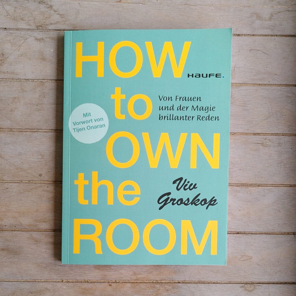 Viv Groskop - How to Own the room