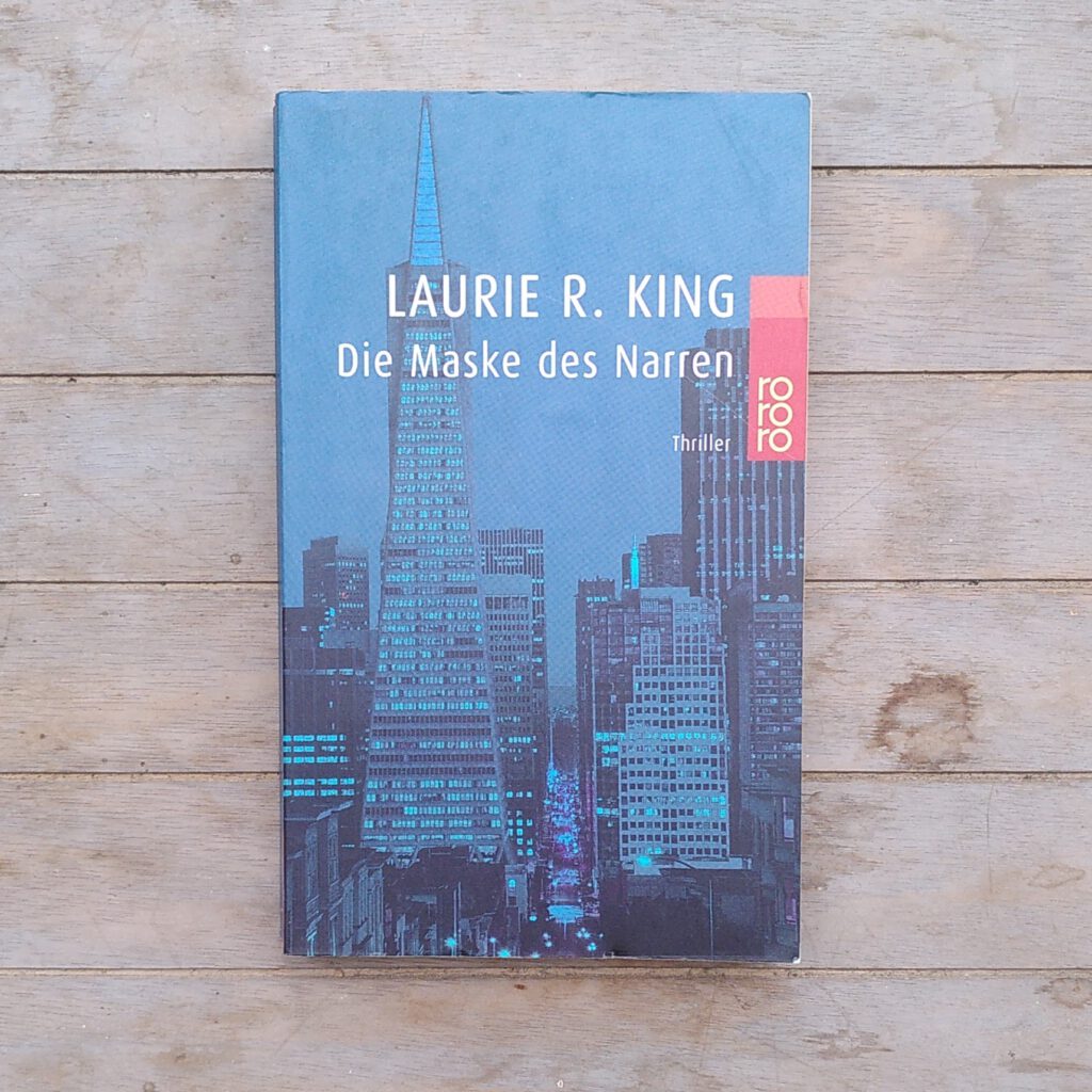 Laurie R. King - Die Maske des Narren
