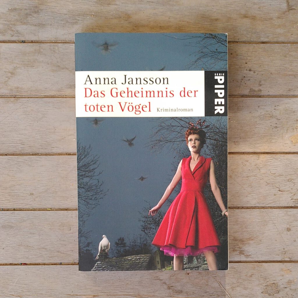 Anna Jansson - Das Geheimnis der toten Vögel