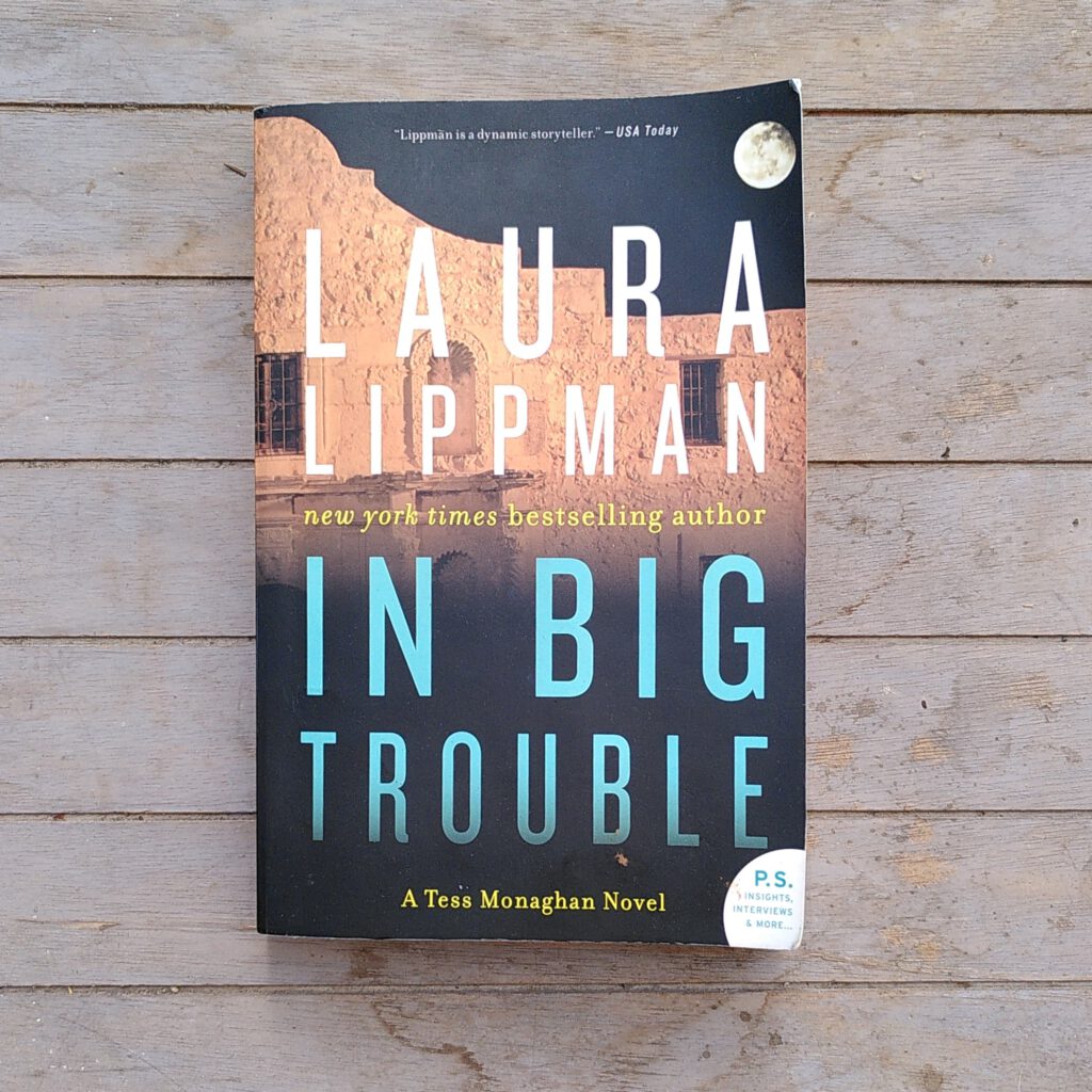 Laura Lippman - In big trouble