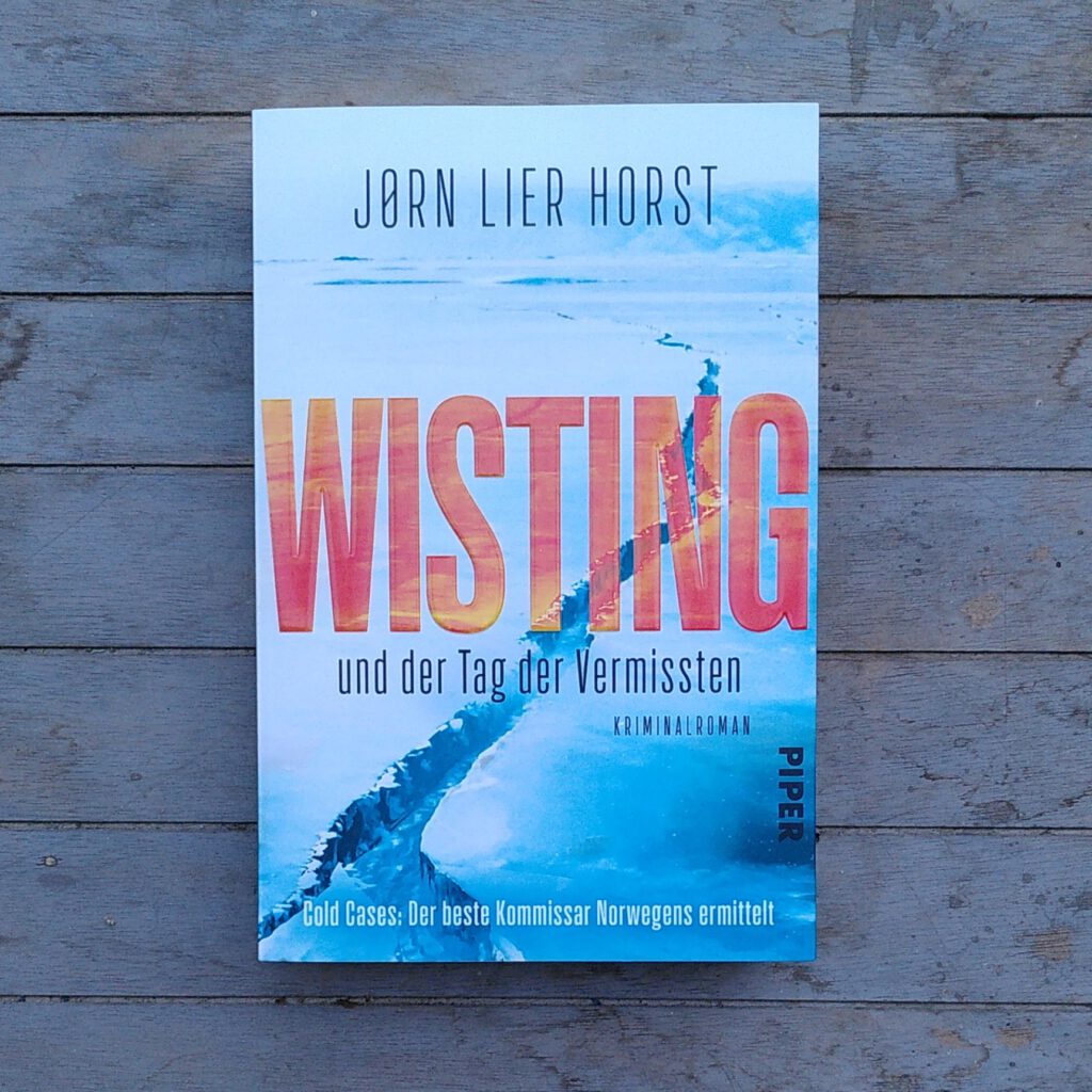 Jorn Lier Horst - Wisting und der Tag der Vermissten