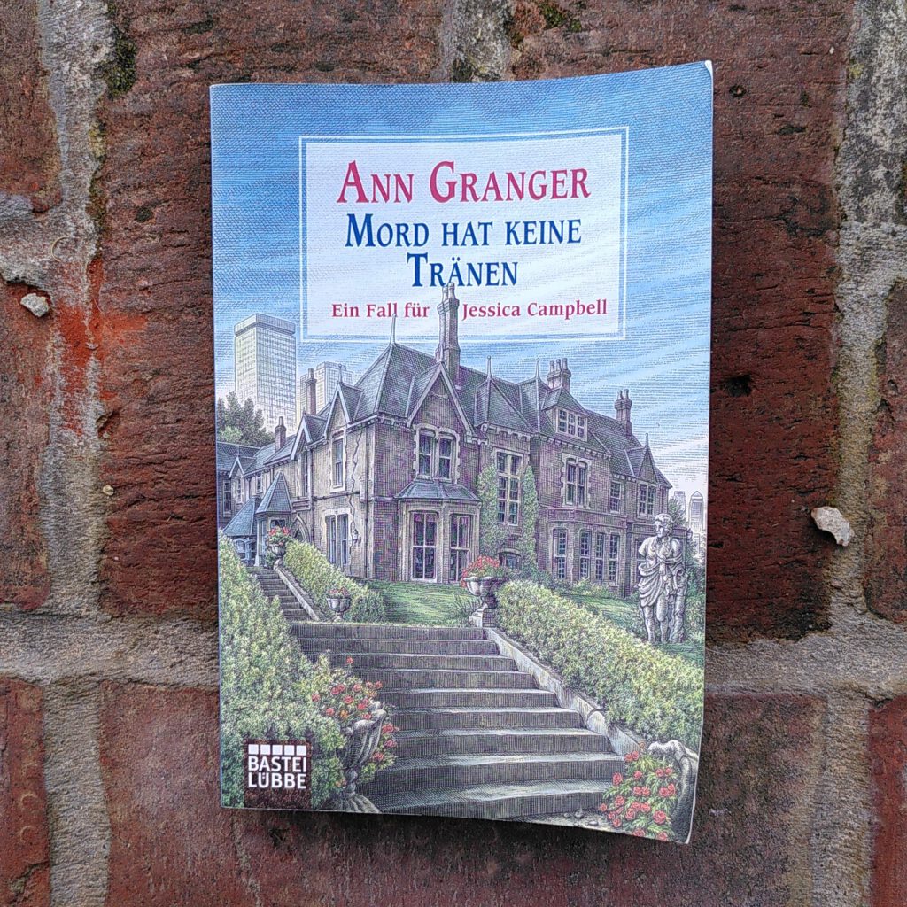 Ann Granger - Mord hat keine Tränen