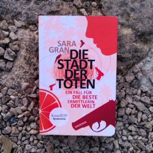 Sara Gran - Die Stadt der Toten