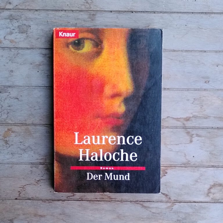 Laurence Haloche - Der Mund