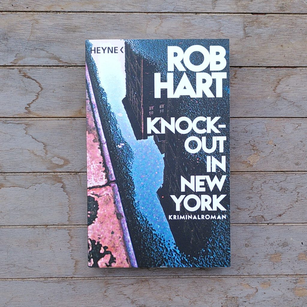 Rob Hart - Knock Out in New York
