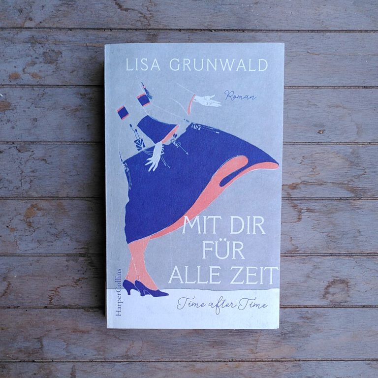 Lisa Grunwald - Mit Dir für alle Zeit - Kopie