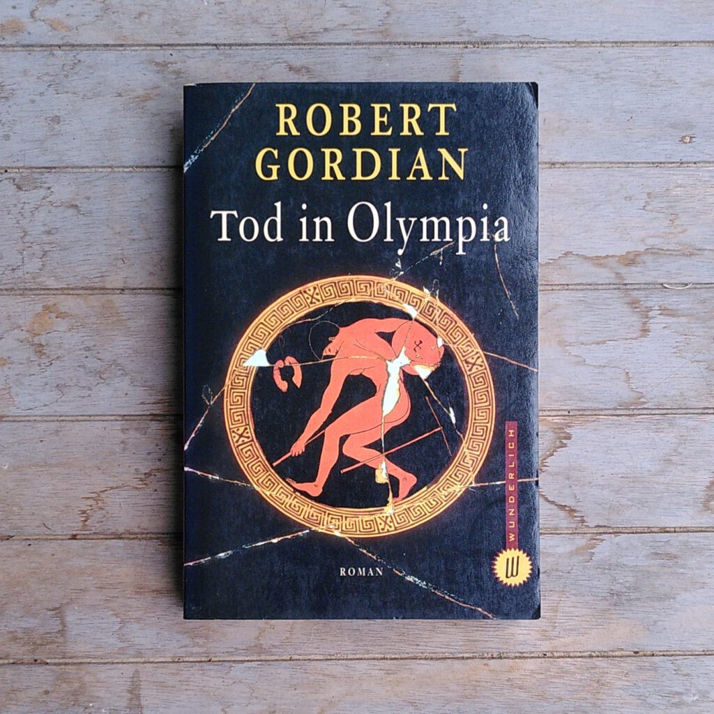 Robert Gordian - Tod in Olympia