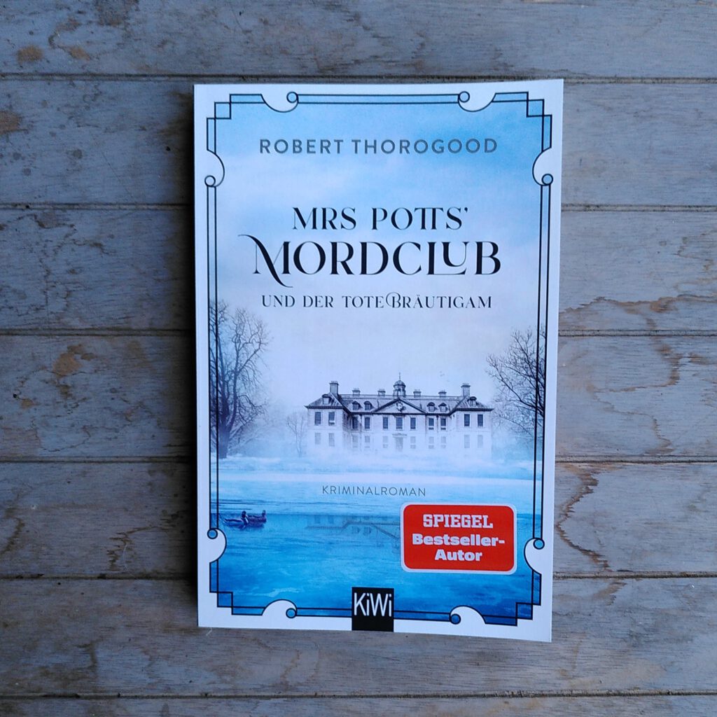 Robert Thorogood - Mrs Potts Mordclub - und der tote Bräutigam