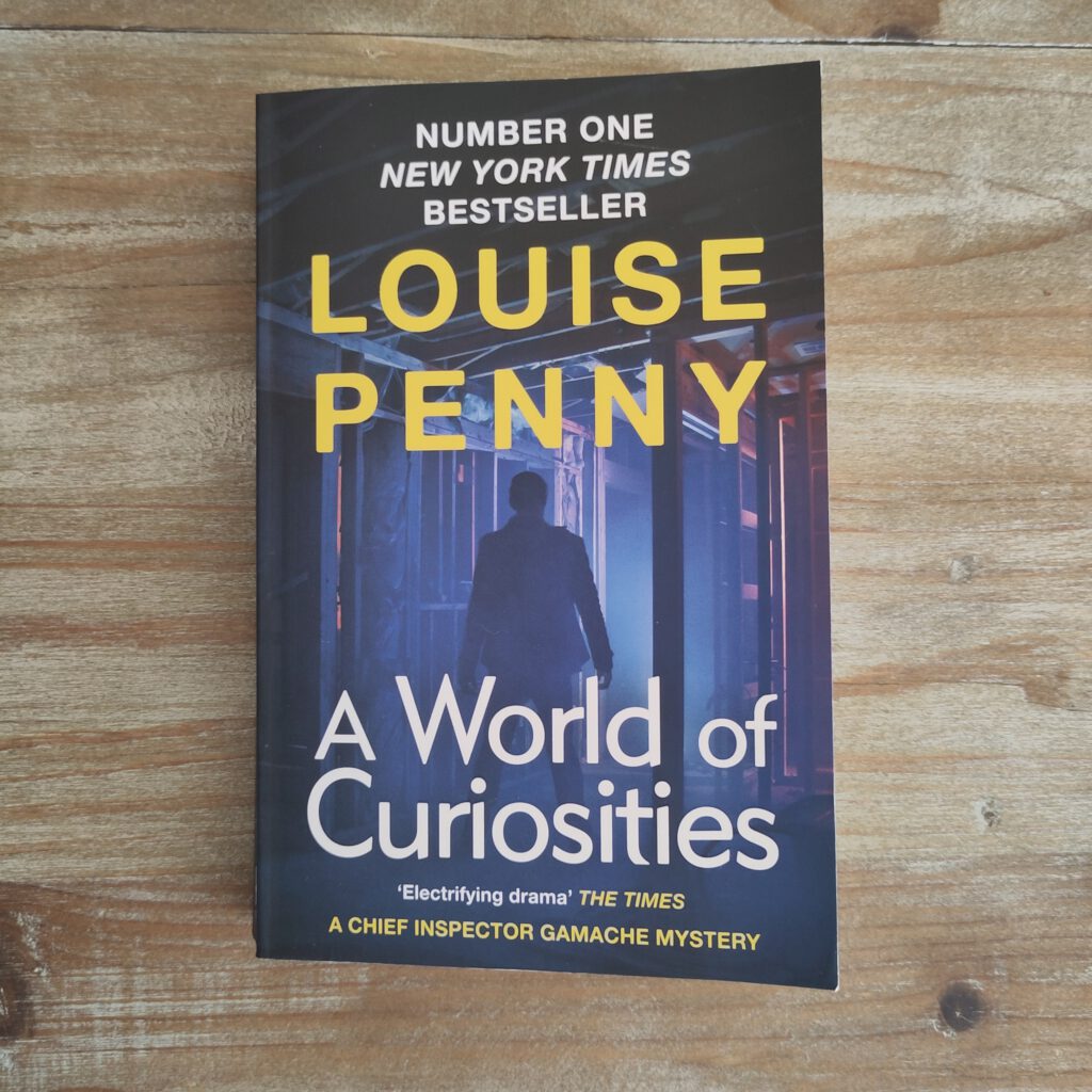 Luise Penny - A World of Curiosities