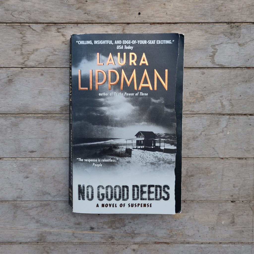 Laura Lippman - No good deeds