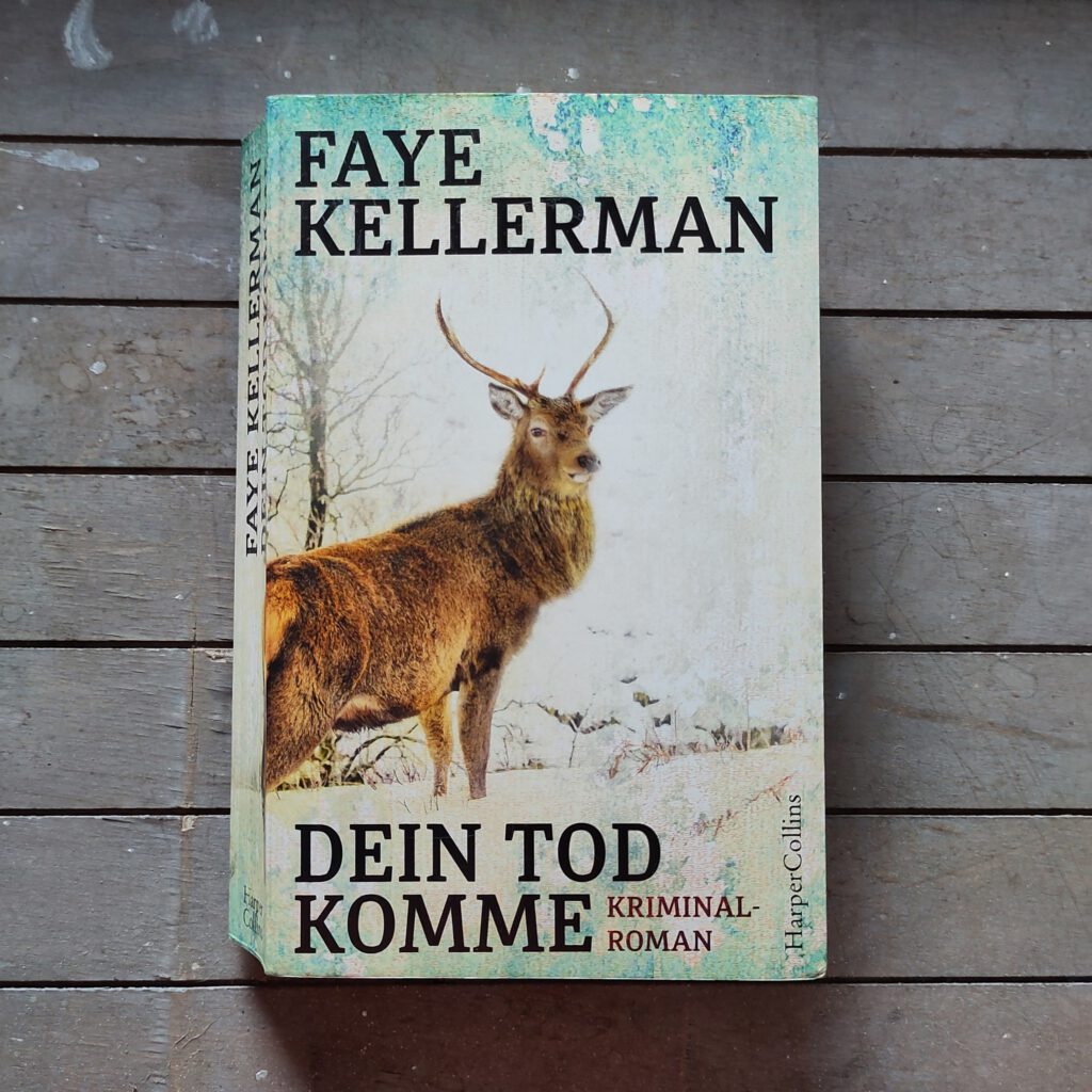 Faye Kellerman - Dein Tod komme