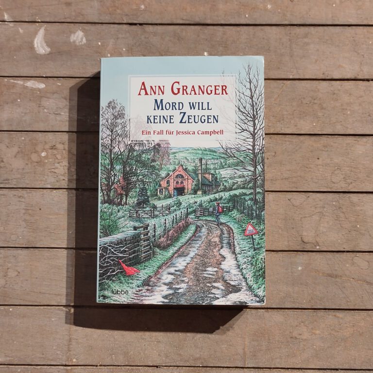 Ann Granger - Mord will keine Zeugen