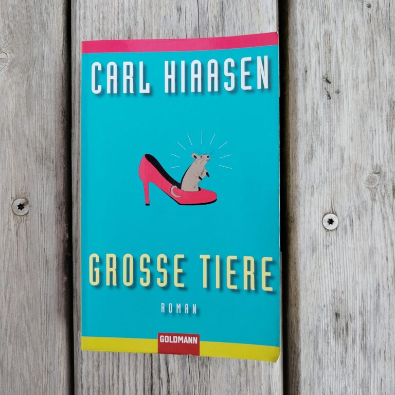 Carl Hiaasen - Grosse Tiere
