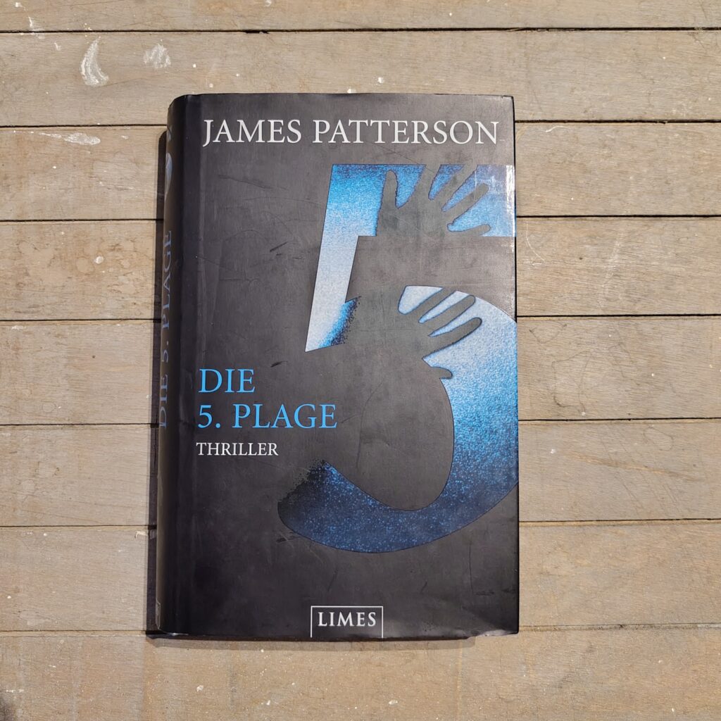 James Patterson - Die 5. Plage